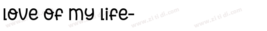 love of my life字体转换